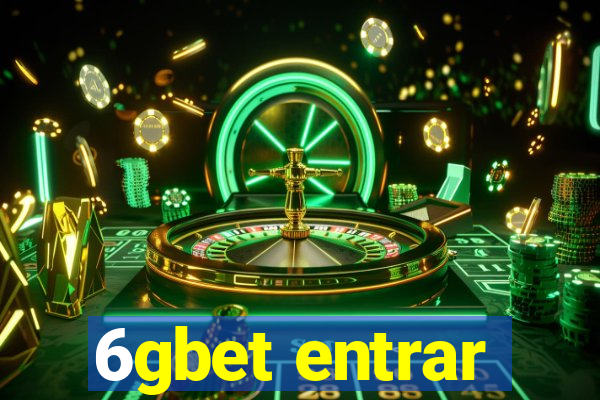 6gbet entrar